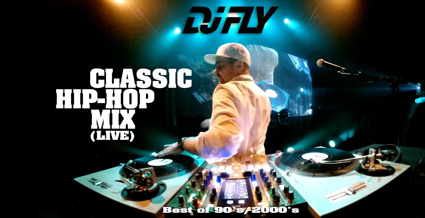 Classic Hip Hop Mix (Live) DJ FLY